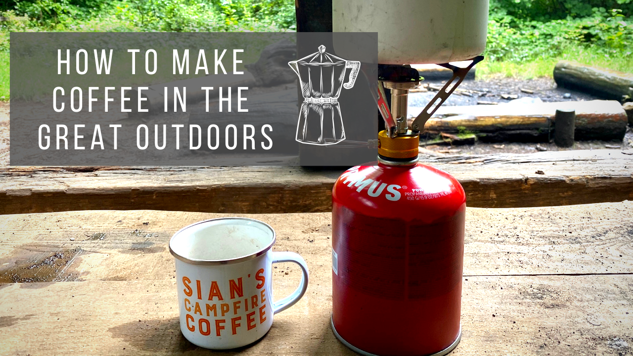 How to make coffee outdoors | Easy tips and tricks